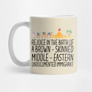 Rejoice In The Birth Of A Brown Skinned Middle Eastern Mug